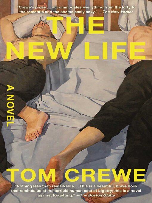 Title details for The New Life by Tom Crewe - Wait list